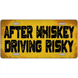 After Whiskey Driving Risky Novelty Metal License Plate 24" x 12" (LLP)