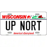 Up Nort Wisconsin Novelty Metal License Plate 24" x 12" (LLP)