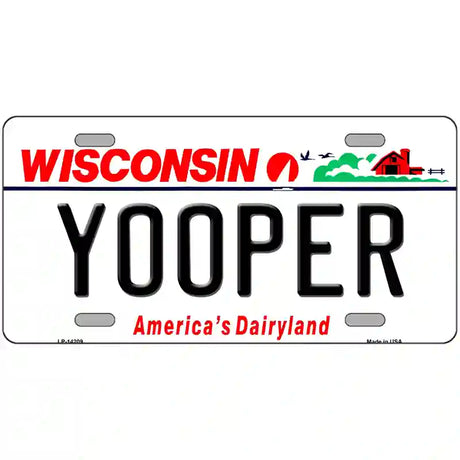 Yooper Wisconsin Novelty Metal License Plate 24" x 12" (LLP)