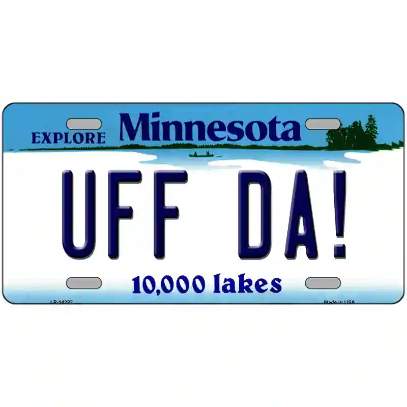 Uff Da Minnesota Novelty Metal License Plate 24" x 12" (LLP)