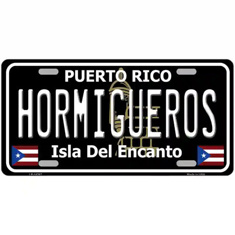 Hormigueros Puerto Rico Black Novelty Metal License Plate 24" x 12" (LLP)