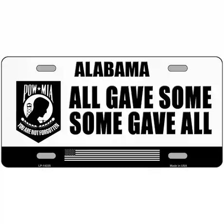 Alabama POW MIA Some Gave All Novelty Metal License Plate 24" x 12" (LLP)