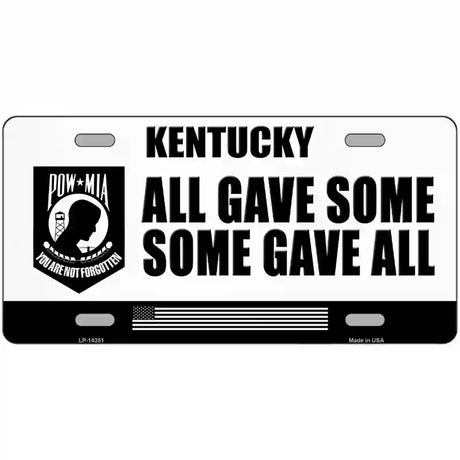 Kentucky POW MIA Some Gave All Novelty Metal License Plate 24" x 12" (LLP)