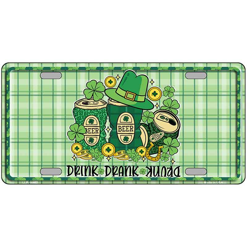 Drink Drank Drunk Novelty Metal License Plate LP-14462