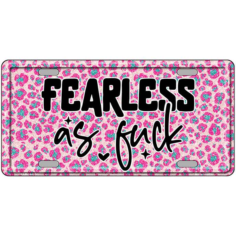 Fearless as Novelty Metal License Plate LP-14493