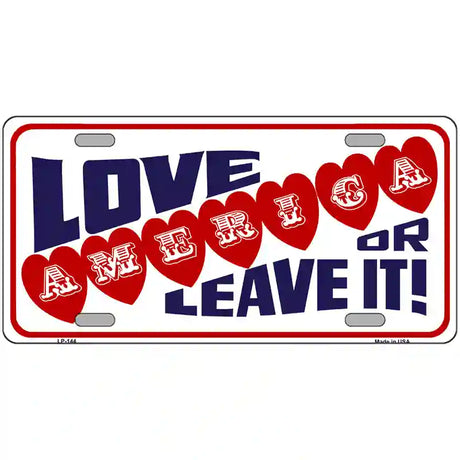 Love America Or Leave It Metal Novelty License Plate 24" x 12" (LLP)