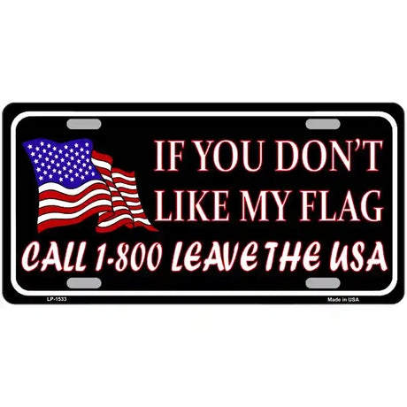 1 800 Leave The USA Metal Novelty License Plate 24" x 12" (LLP)