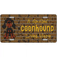 Spoiled Black Tan Coonhound Novelty Metal License Plate Tag LP-1644 24" x 12" (LLP)