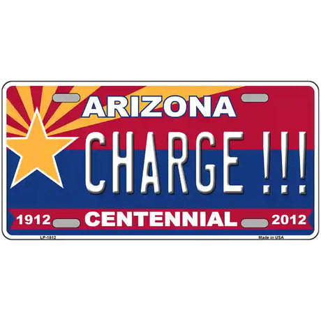 Arizona Centennial Charge Metal Novelty License Plate 24" x 12" (LLP)