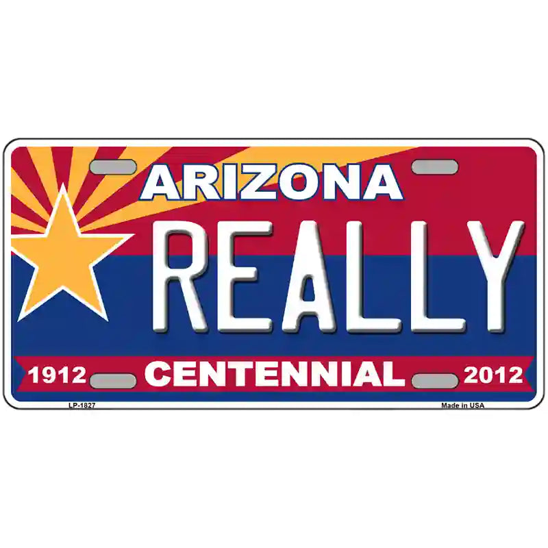 Arizona Centennial Really Metal Novelty License Plate 24" x 12" (LLP)