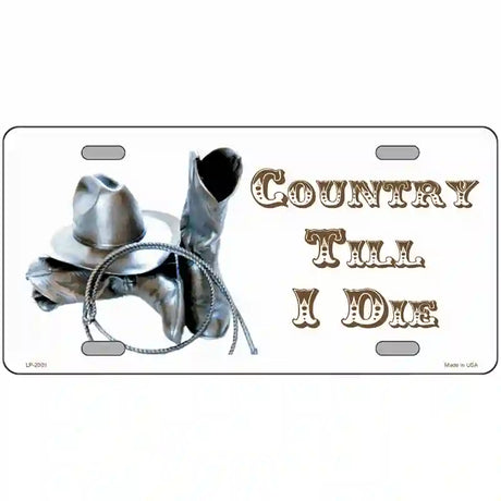 Country Till I Die Metal Novelty License Plate 24" x 12" (LLP)