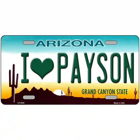 I Love Payson Arizona Metal Novelty License Plate 24" x 12" (LLP)