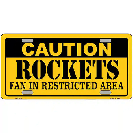 Caution Rockets Fan Metal Novelty License Plate 24" x 12" (LLP)