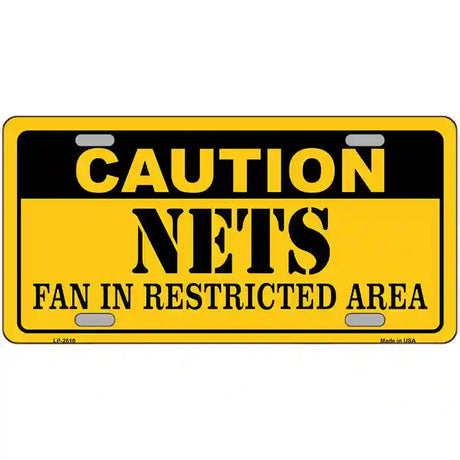 Caution Nets Fan Metal Novelty License Plate 24" x 12" (LLP)