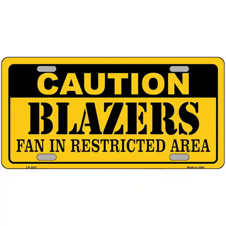 Caution Blazers Fan Metal Novelty License Plate 24" x 12" (LLP)