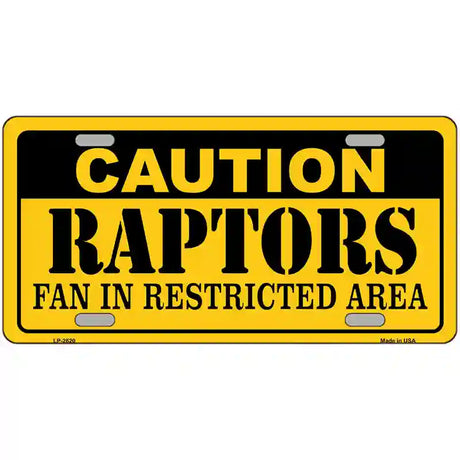 Caution Raptors Fan Metal Novelty License Plate 24" x 12" (LLP)