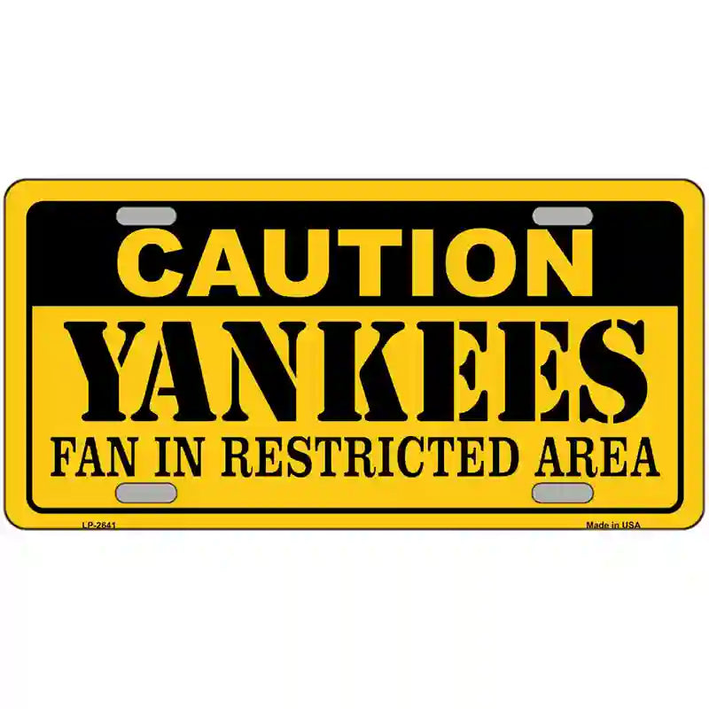 Caution Yankees Fan Metal Novelty License Plate 24" x 12" (LLP)