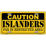 Caution Islanders Metal Novelty License Plate 24" x 12" (LLP)