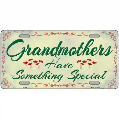 Grandmothers Something Special Metal Novelty License Plate 24" x 12" (LLP)