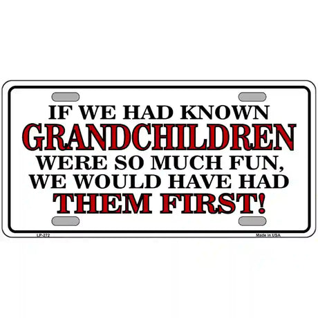 Grandchildren First Metal Novelty License Plate 24" x 12" (LLP)