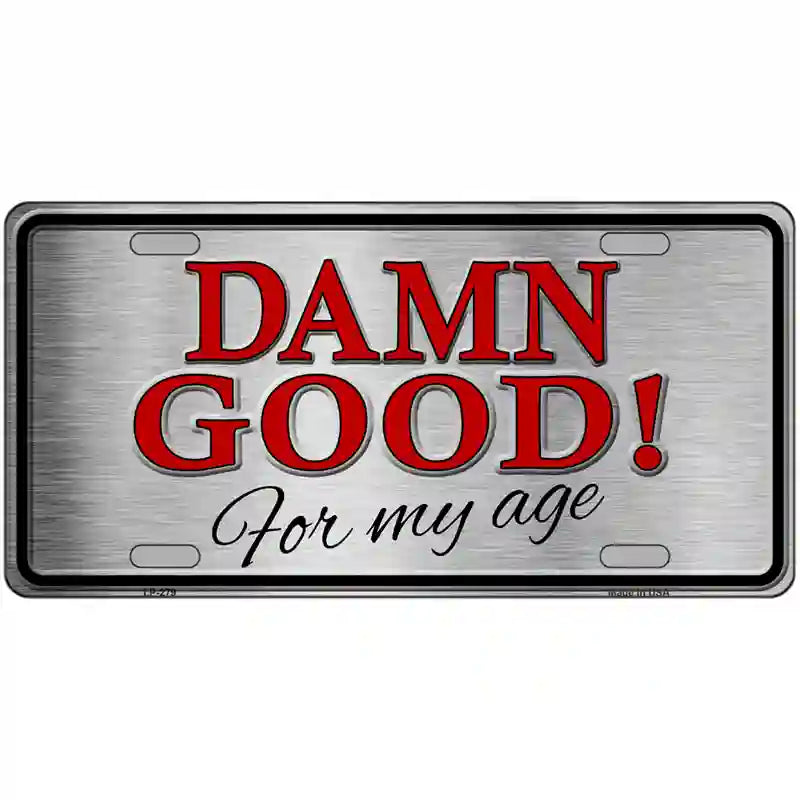 Damn Good Metal Novelty License Plate 24" x 12" (LLP)