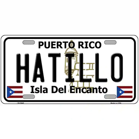 Hatillo Puerto Rico Metal Novelty License Plate 24" x 12" (LLP)