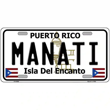 Manati Puerto Rico Metal Novelty License Plate 24" x 12" (LLP)