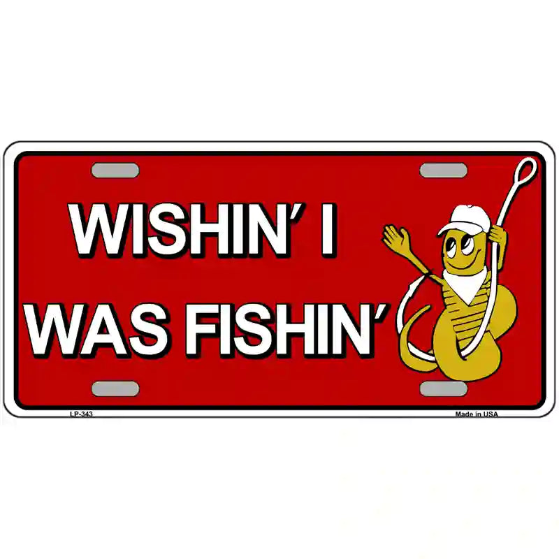 Wishin I Was Fishin Red Metal Novelty License Plate 24" x 12" (LLP)