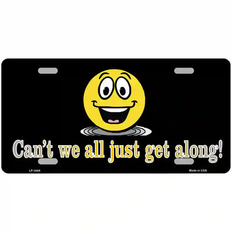 Cant We All Get Along Metal Novelty License Plate 24" x 12" (LLP)