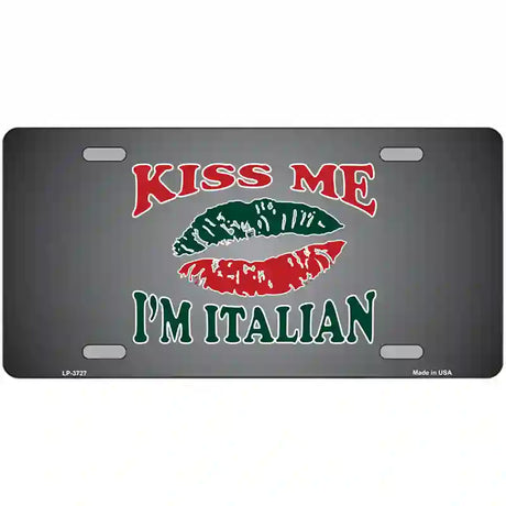 Kiss Me Im Italian Metal Novelty License Plate 24" x 12" (LLP)