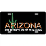 Arizona Keep Driving Metal Novelty License Plate 24" x 12" (LLP)