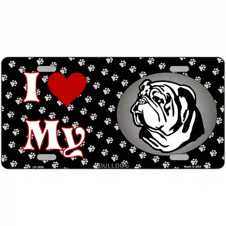 I Love My Bulldog Metal Novelty License Plate 24" x 12" (LLP)