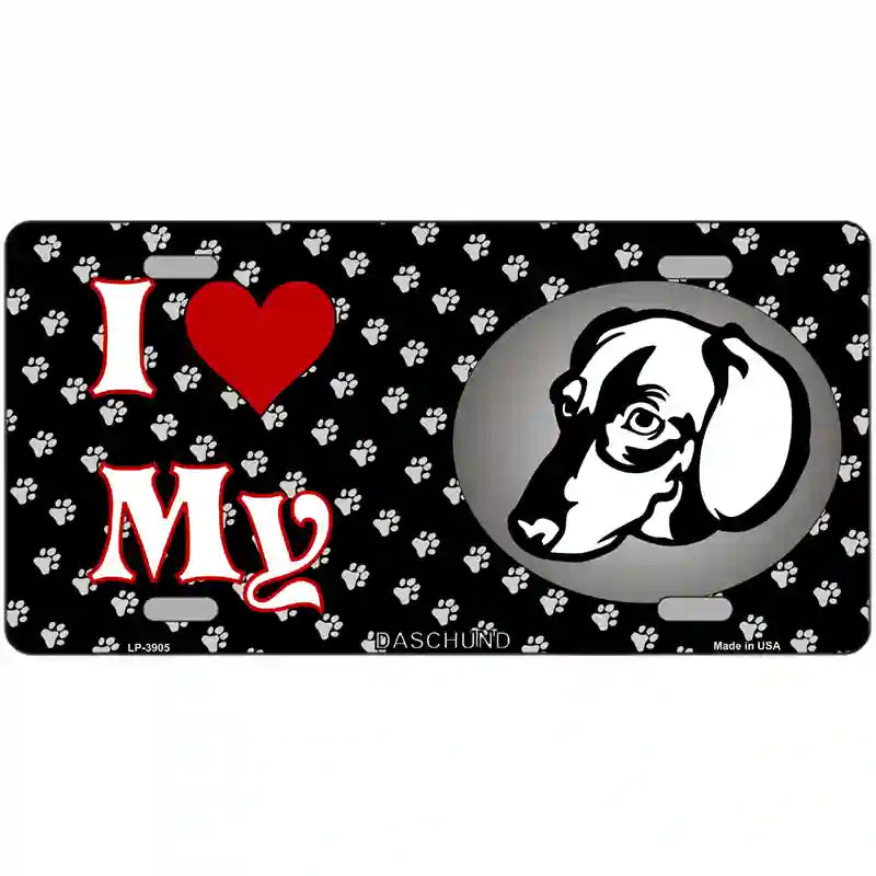 I Love My Daschund Metal Novelty License Plate 24" x 12" (LLP)