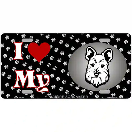 I Love My Miniature Schnauzer Metal Novelty License Plate 24" x 12" (LLP)