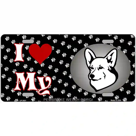 I Love My Pembroke Welsh Corgi Metal Novelty License Plate 24" x 12" (LLP)