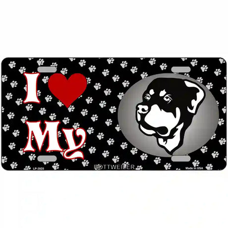 I Love My Rottweiler Metal Novelty License Plate 24" x 12" (LLP)