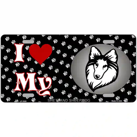 I Love My Shetland Sheepdog Metal Novelty License Plate 24" x 12" (LLP)