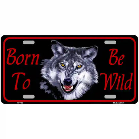 Born To Be Wild Metal Novelty License Plate 24" x 12" (LLP)