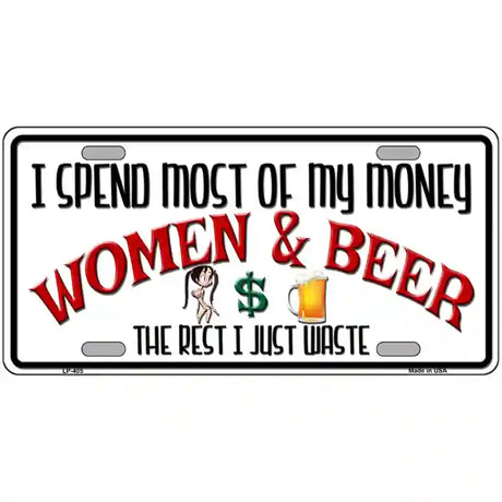 Money On Women And Beer Metal Novelty License Plate 24" x 12" (LLP)