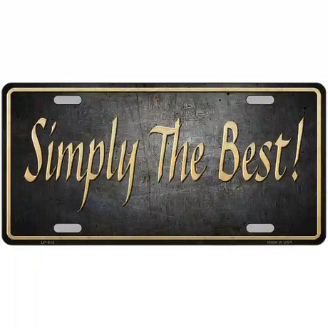 Simply The Best License Metal Novelty License Plate 24" x 12" (LLP)