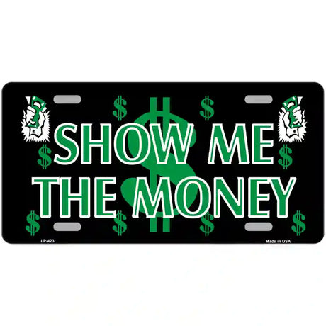 Show Me The Money Metal Novelty License Plate 24" x 12" (LLP)