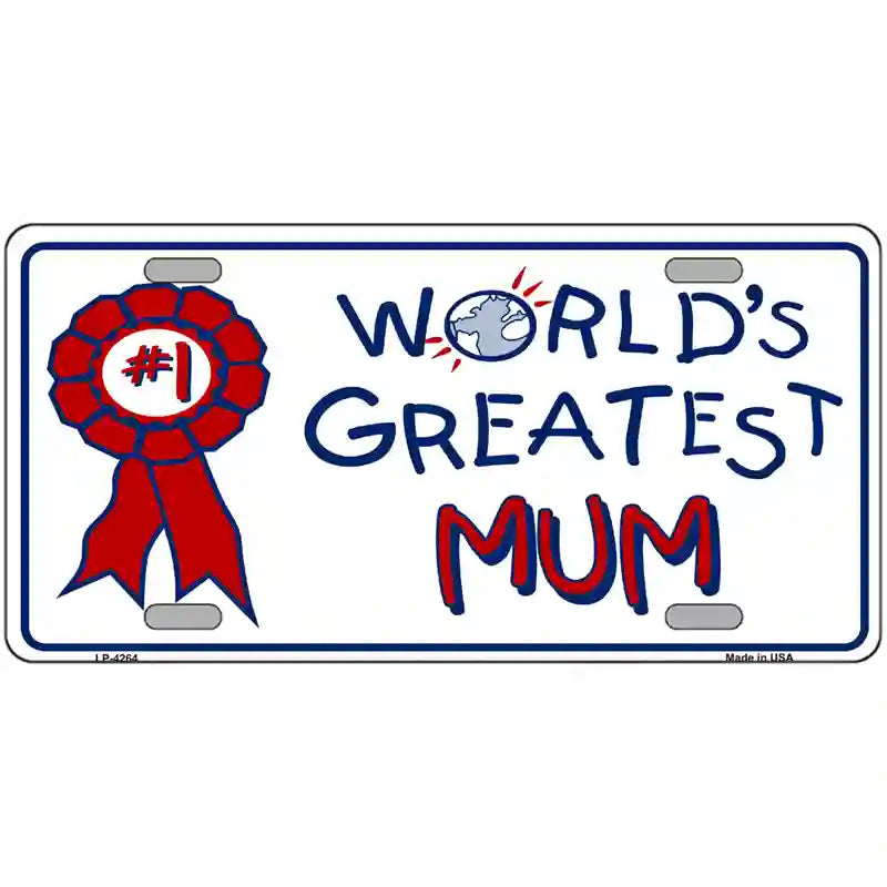 Worlds Greatest Mum Metal Novelty License Plate 24" x 12" (LLP)