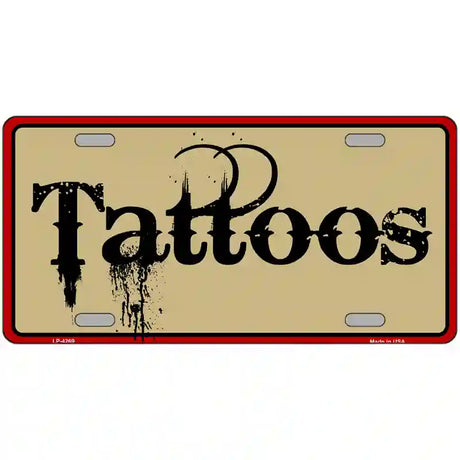 Tattoos Novelty Metal License 24" x 12" (LLP)