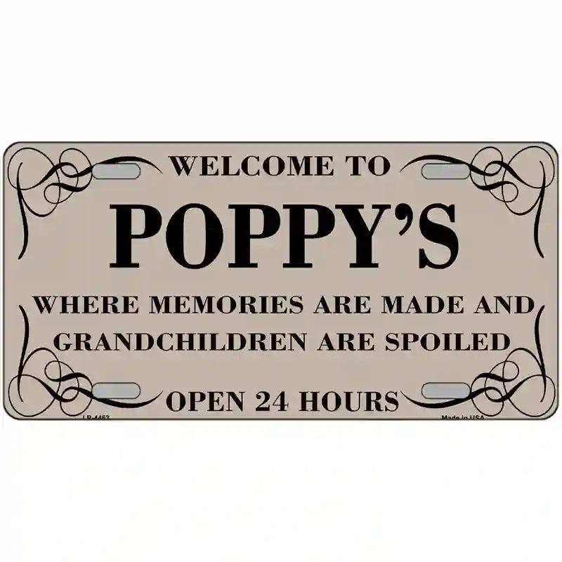 Welcome To Poppys Metal Novelty License Plate 24" x 12" (LLP)