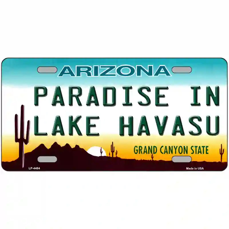 Paradise In Lake Havasu Arizona Novelty Metal License Plate 24" x 12" (LLP)