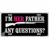 Im Her Father Metal Novelty License Plate 24" x 12" (LLP)