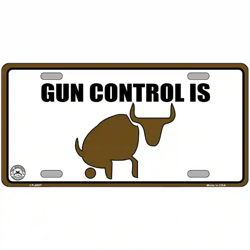 Gun Control is Bull Crap Metal Novelty License Plate 24" x 12" (LLP)