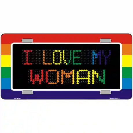 I Love My Woman Metal Novelty License Plate 24" x 12" (LLP)