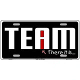 I In Team Metal Novelty License Plate 24" x 12" (LLP)