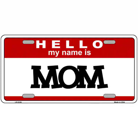 Mom Metal Novelty License Plate 24" x 12" (LLP)